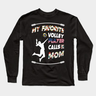 My Favorite Volleyball Player Calls Me Mom  vintage flower style Long Sleeve T-Shirt